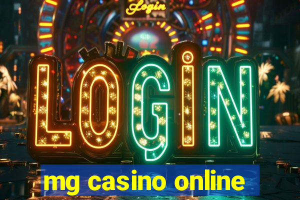 mg casino online