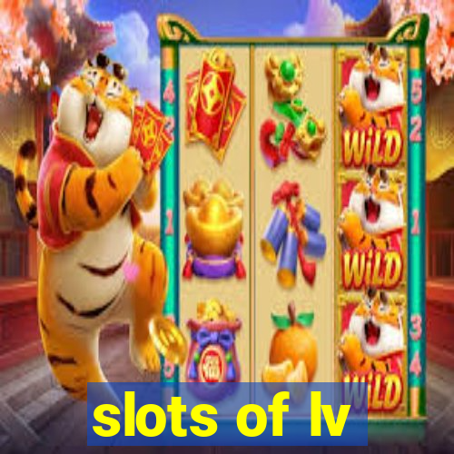 slots of lv