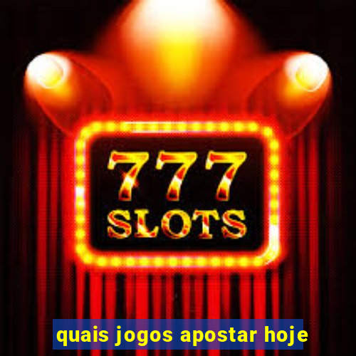 quais jogos apostar hoje