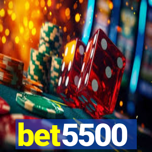 bet5500