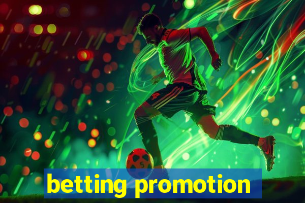 betting promotion