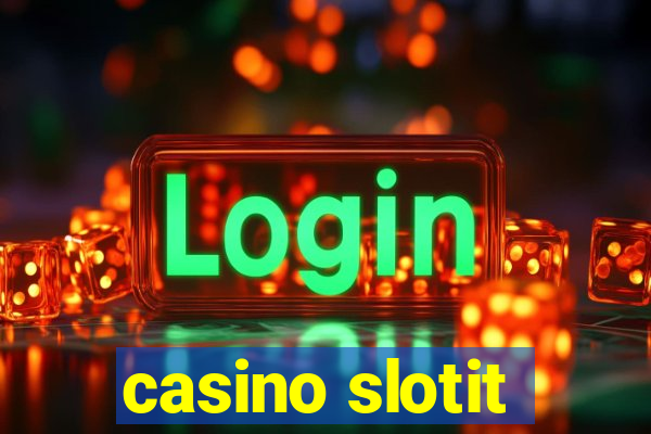 casino slotit