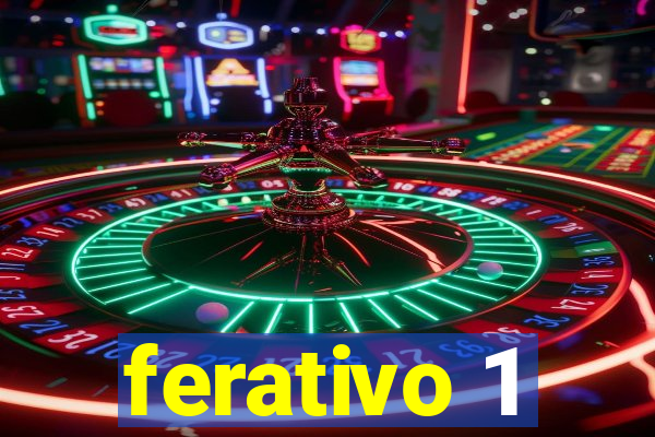 ferativo 1