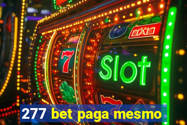 277 bet paga mesmo