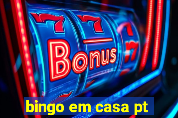 bingo em casa pt