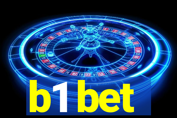 b1 bet