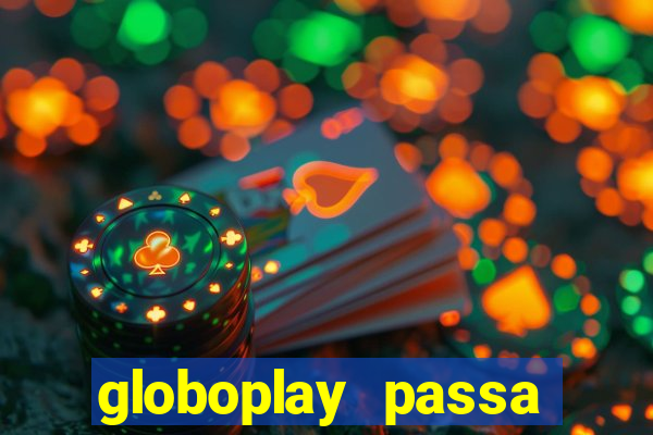 globoplay passa jogo ao vivo