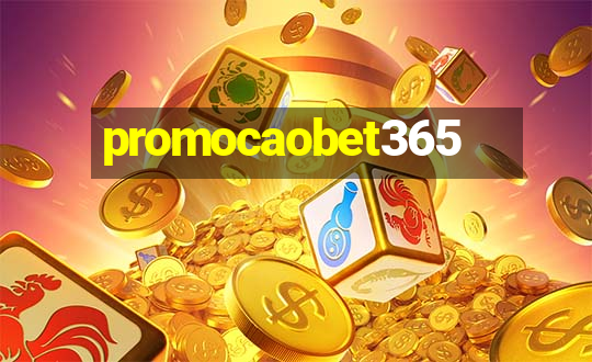 promocaobet365