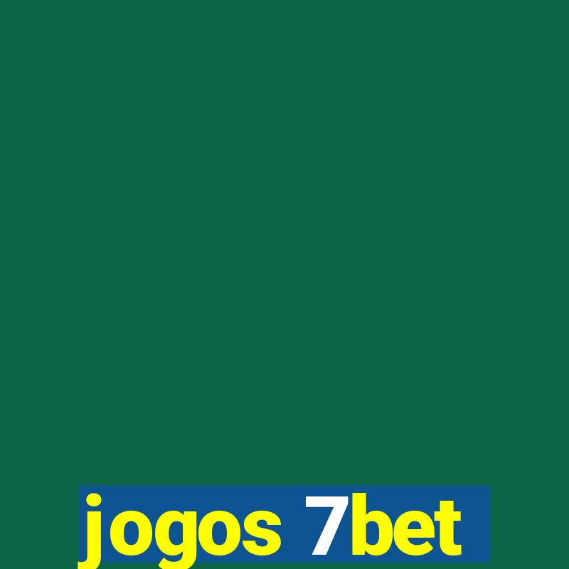 jogos 7bet