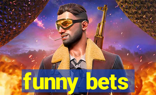 funny bets