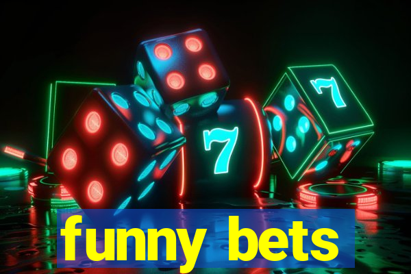 funny bets