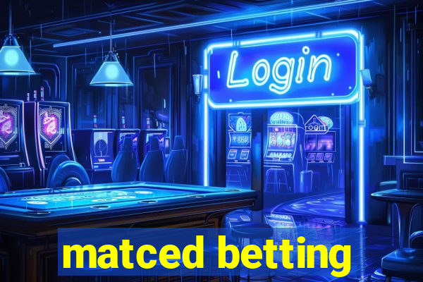 matced betting