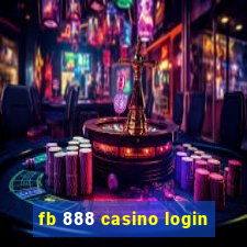 fb 888 casino login