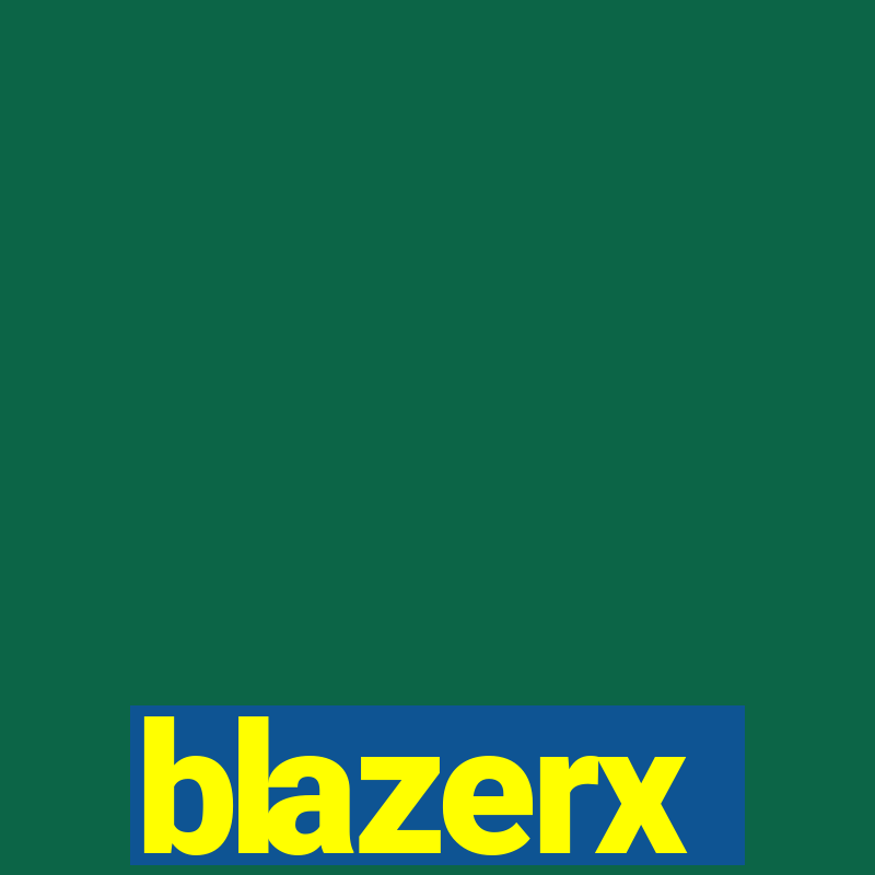 blazerx