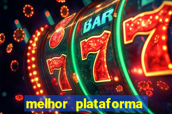 melhor plataforma de fortune tiger