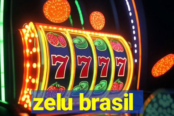 zelu brasil