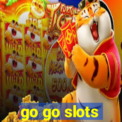 go go slots