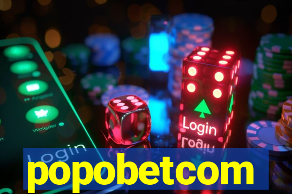 popobetcom