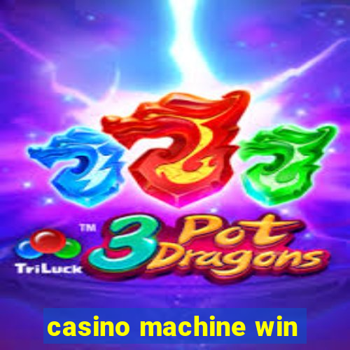 casino machine win