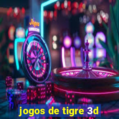 jogos de tigre 3d