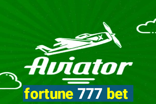 fortune 777 bet