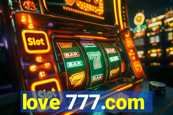 love 777.com