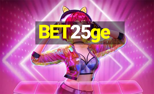 BET25ge