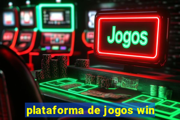 plataforma de jogos win