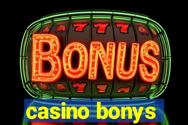 casino bonys