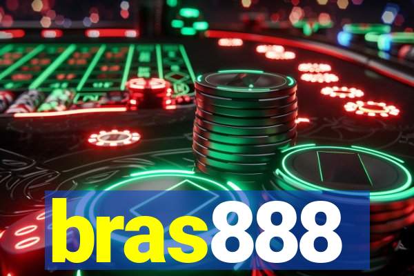 bras888