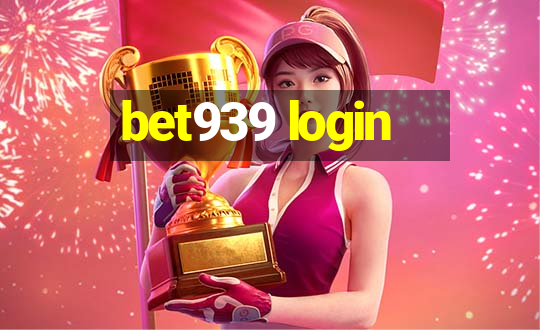 bet939 login