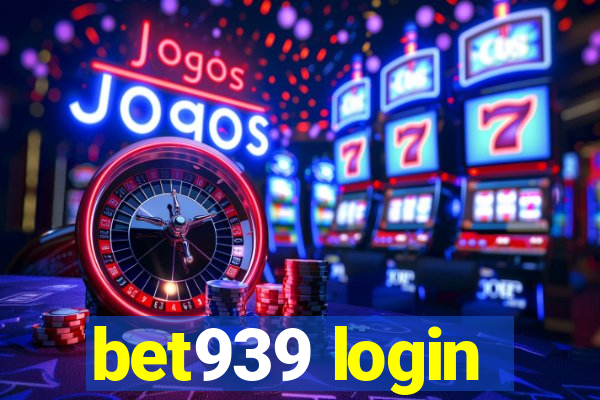 bet939 login