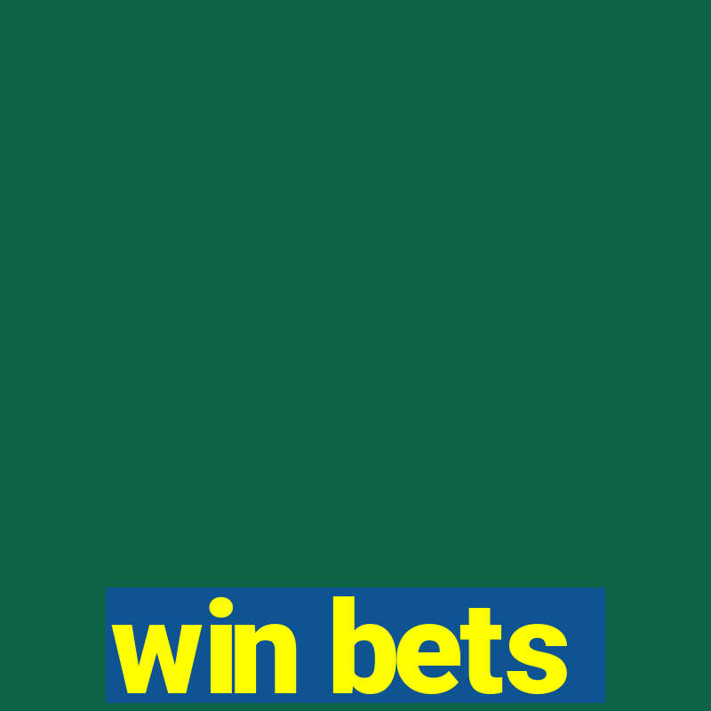 win bets