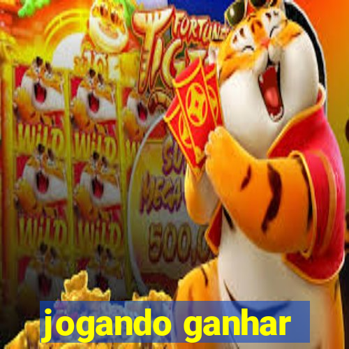 jogando ganhar