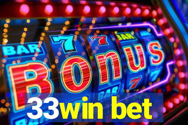 33win bet