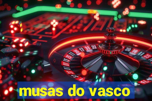 musas do vasco