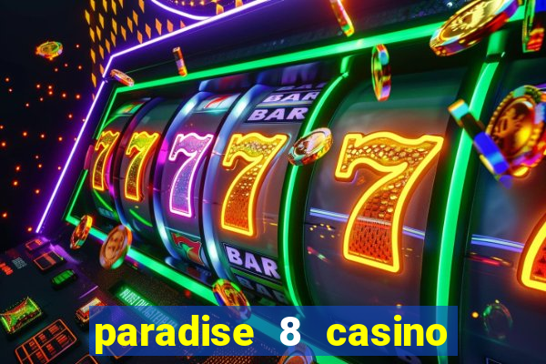 paradise 8 casino no deposit codes