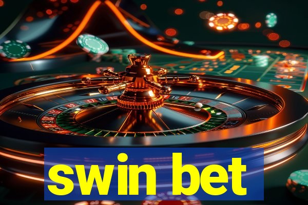 swin bet