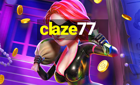 claze77