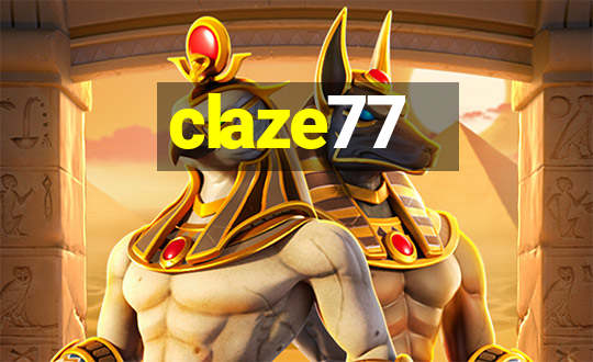 claze77