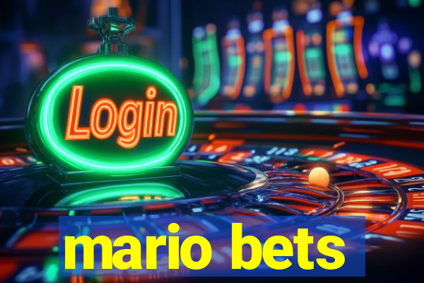 mario bets