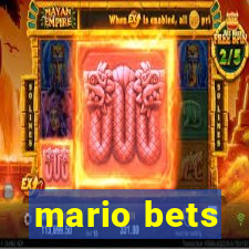 mario bets