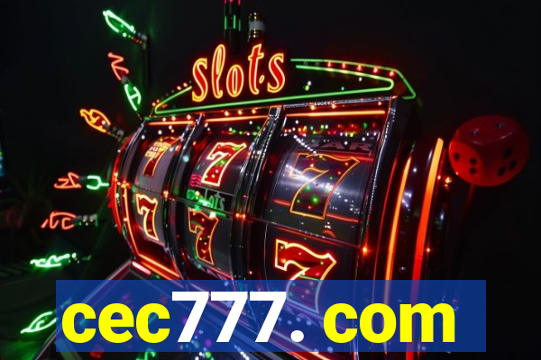 cec777. com