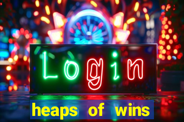 heaps of wins casino no deposit bonus