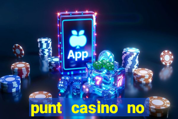 punt casino no deposit bonus codes 2022