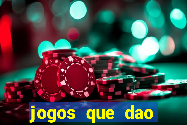 jogos que dao dinheiro de verdade sem investir