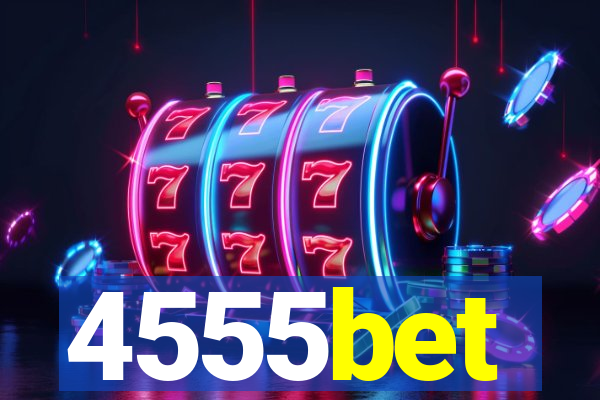 4555bet