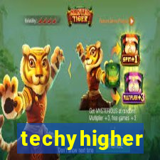 techyhigher