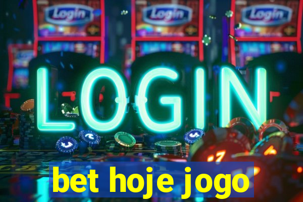 bet hoje jogo