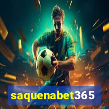 saquenabet365